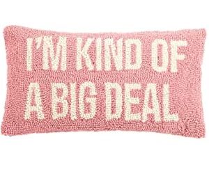 I’m a Big Deal Pillow (Pink)